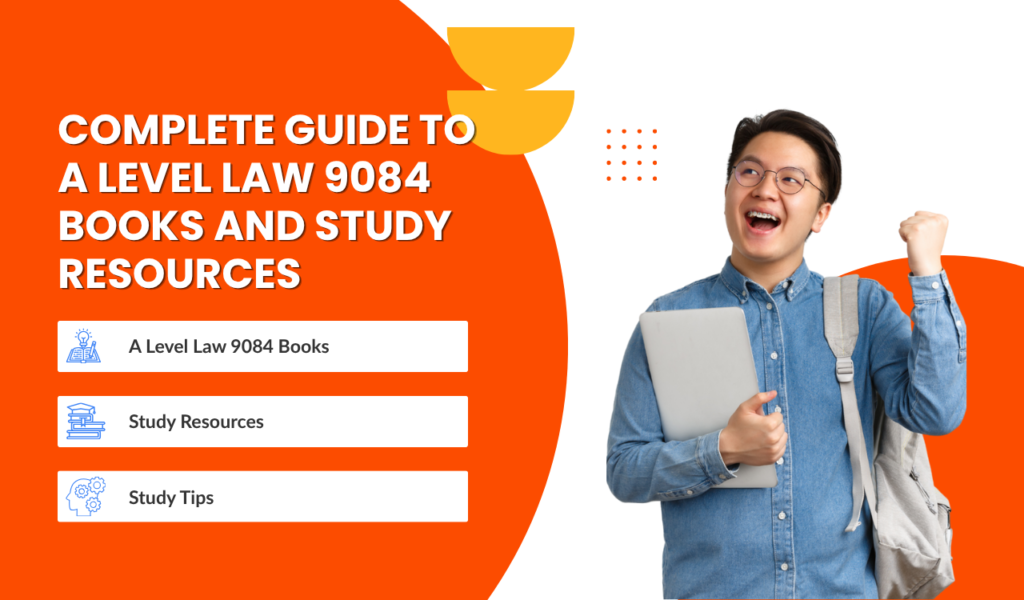 Complete Guide to A Level Law 9084 Books and Study Resources