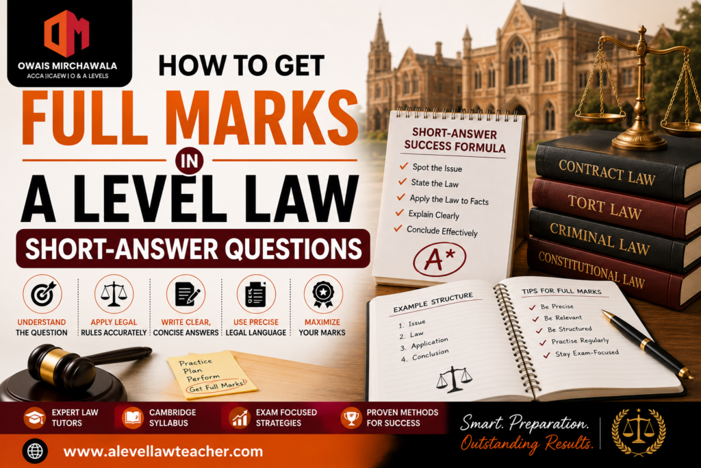 How to Get Full Marks in A Level Law Short-Answer Questions