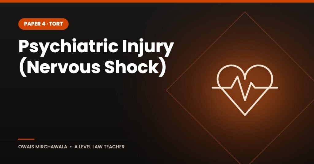 Psychiatric Injury (Nervous Shock) – A Level Law cover